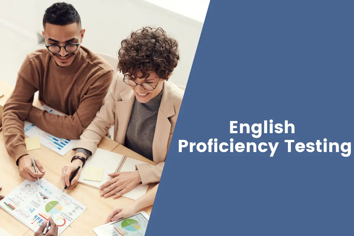 English Proficiency Testing