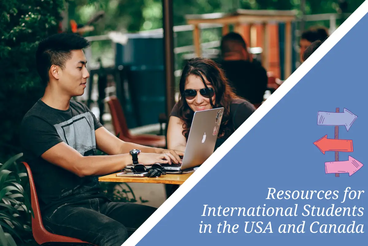 Resources for International Students in the USA and Canada