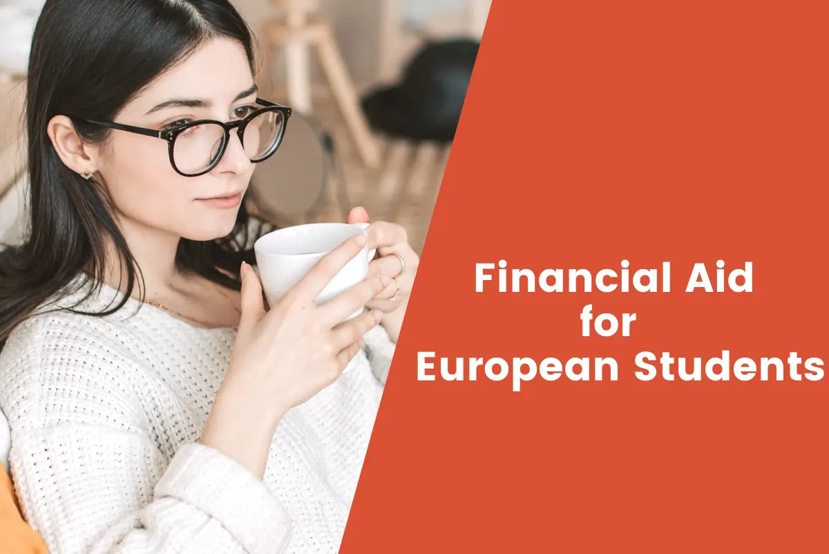 Financial Aid for European Students