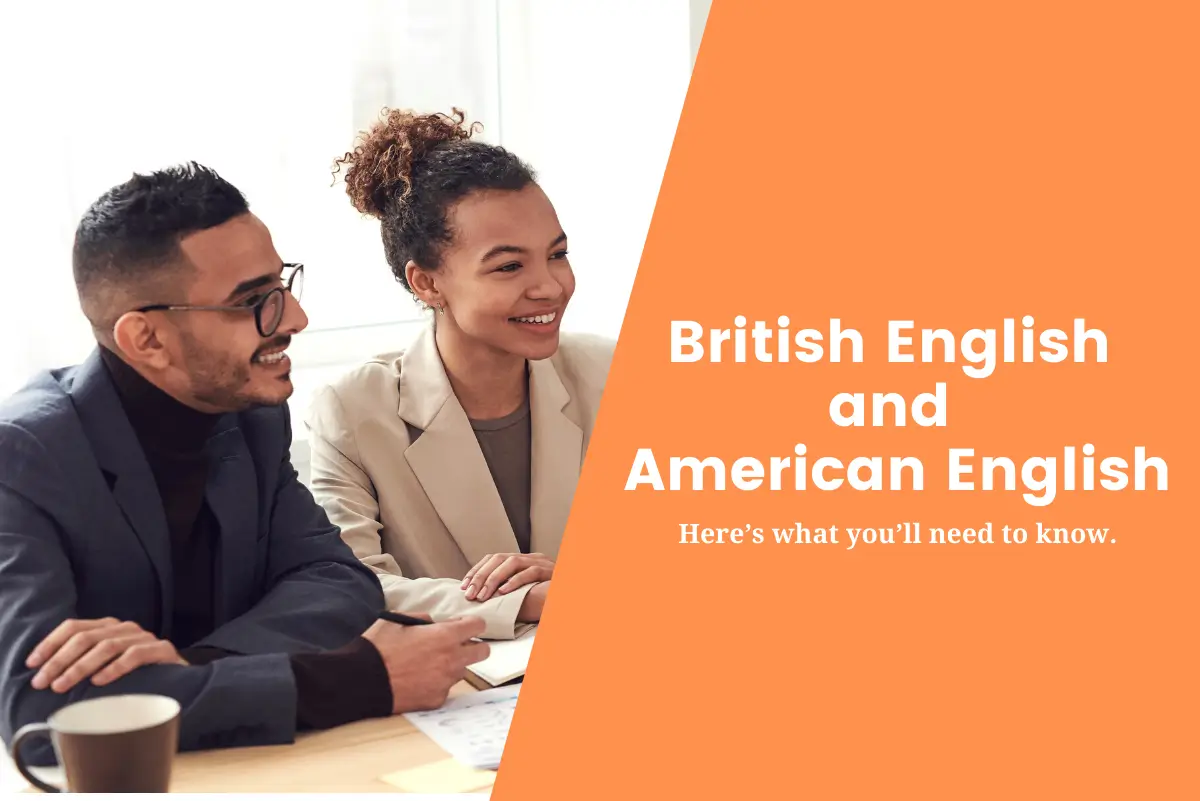 British English and American English