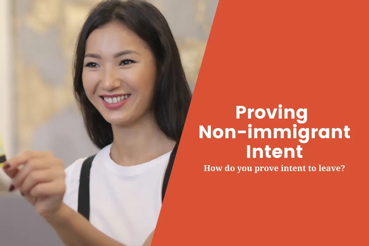 Proving Non-immigrant Intent