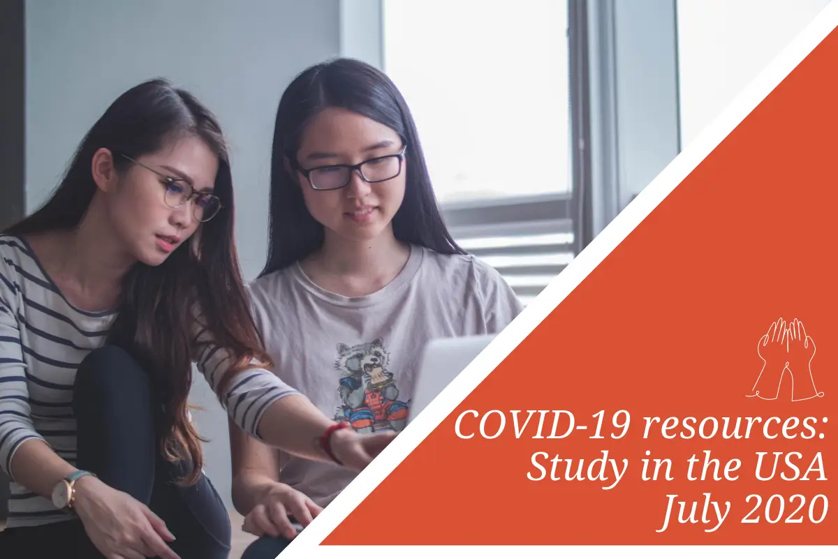 COVID-19 Resources: Study in the USA | July 2020