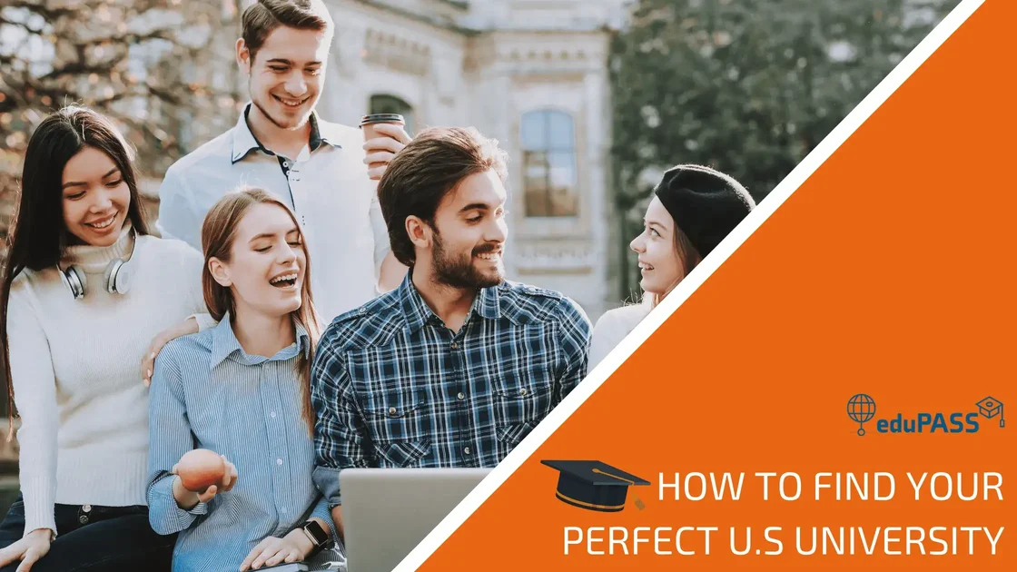 How to Find Your Perfect U.S. University